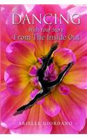 Dancing with Your Story from the Inside Out