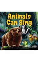 Animals Can Sing