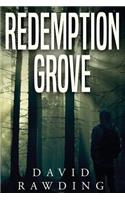 Redemption Grove