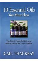 Ten Essential Oils You Must Have