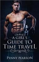 A Girl's Guide to Time Travel