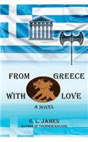 From Greece with Love