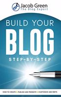 Build Your Blog Step-By-Step