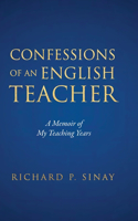 Confessions of An English Teacher