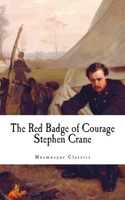 Red Badge of Courage (Large Print - Mnemosyne Classics): Complete and Unabridged Classic Edition(Mnemosyne Classics)