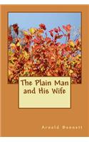 The Plain Man and His Wife