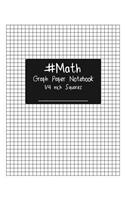 #MATH Graph paper Notebook 1/4 inch squares