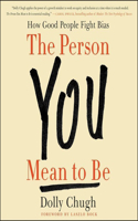 Person You Mean to Be Lib/E