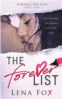 The Forever List: (2 Romance and Ruin)