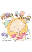 What's my name? ASLI