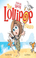 Lollipop Fiasco