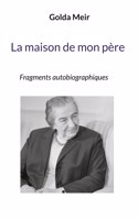 maison de mon père