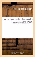 Instruction Sur Le Claveau Des Moutons
