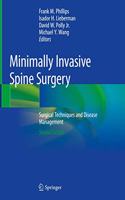 Minimally Invasive Spine Surgery