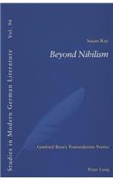 Beyond Nihilism