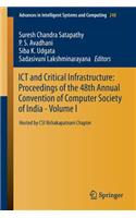 Ict and Critical Infrastructure: Proceedings of the 48th Annual Convention of Computer Society of India- Vol I