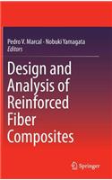 Design and Analysis of Reinforced Fiber Composites