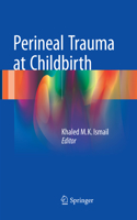 Perineal Trauma at Childbirth