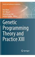 Genetic Programming Theory and Practice XIII