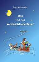 Max und das Weihnachtsabenteuer