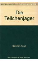 Die Teilchenjager