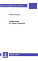 Die Komoedie Im Deutschunterricht