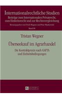 Ueberseekauf Im Agrarhandel