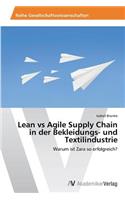 Lean Vs Agile Supply Chain in Der Bekleidungs- Und Textilindustrie