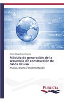 Módulo de generación de la secuencia de construcción de casos de uso