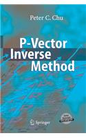 P-Vector Inverse Method