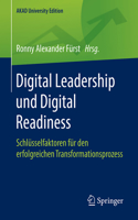 Digital Leadership Und Digital Readiness