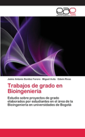 Trabajos de grado en Bioingeniería