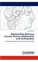 Relationship Between Ancient Roman Settlements and Earthquakes