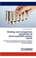 Binding and compaction properties of microcrystalline potato starch