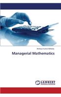 Managerial Mathematics