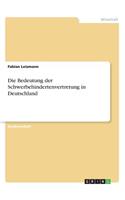 Die Bedeutung der Schwerbehindertenvertretung in Deutschland