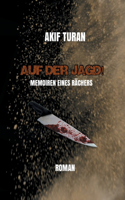 Auf der Jagd!