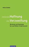 Zwischen Hoffnung und Verzweiflung