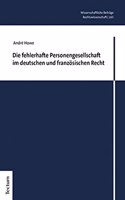 Die Fehlerhafte Personengesellschaft Im Deutschen Und Franzosischen Recht