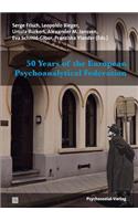 50 Years of the European Psychoanalytical Federation