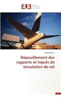 Dépouillement Des Rapports Et Inputs de Simulation de Vol