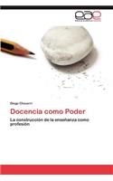 Docencia como Poder