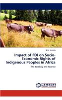 Impact of FDI on Socio-Economic Rights of Indigenous Peoples in Africa