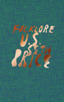 Seth Price: Folklore U.S.