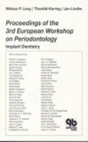 Proceedings of the 3rd European Workshop on Periodontology