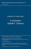 In Memoriam Zdeněk F. Oliverius