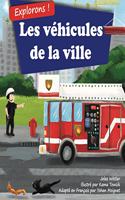 Explorons ! Les véhicules de la ville: Un livre illustré en rimes sur les camions et voitures pour les enfants [histoires du soir en vers]