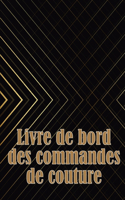 Livre de bord des commandes de couture