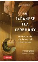 The Japanese Tea Ceremony