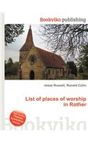 List of Places of Worship in Rother